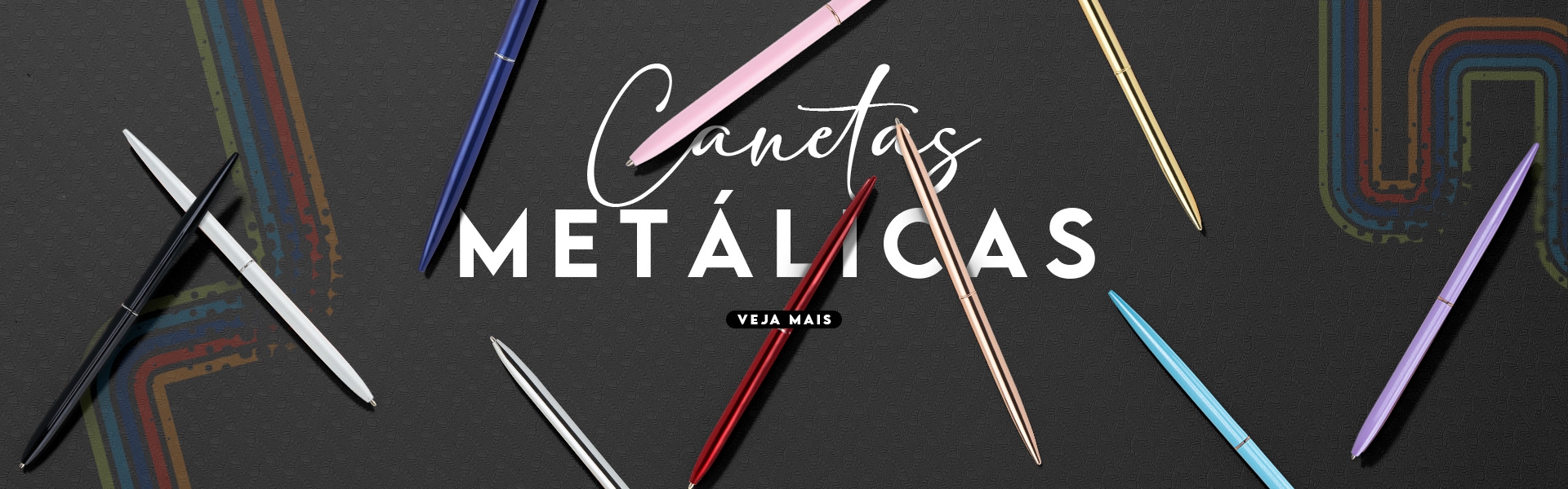 Canetas Metálicas